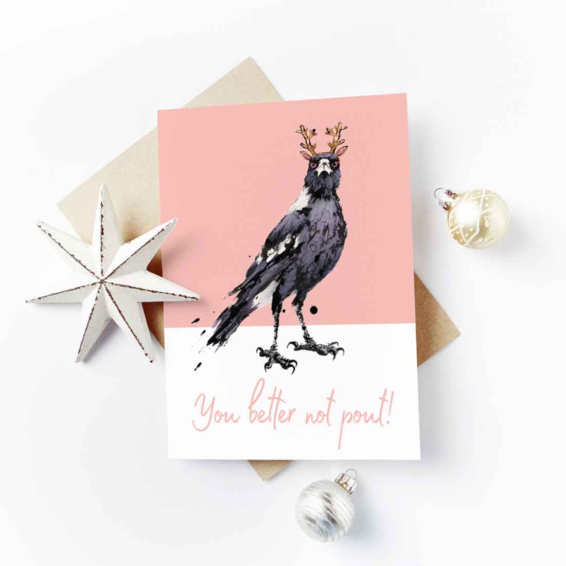 'You Better Not Pout!', Festive Magpies